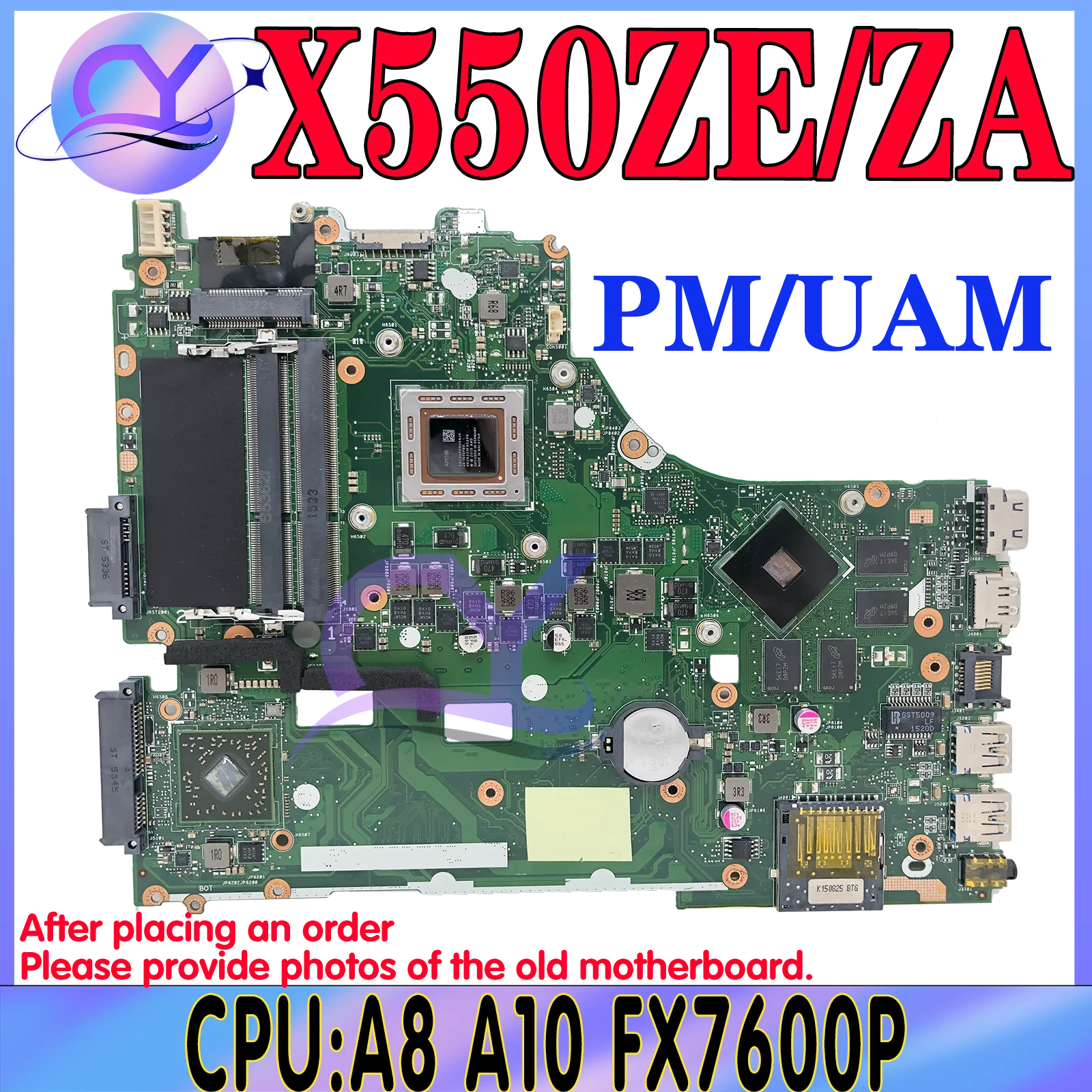 

Laptop Motherboard X550ZE X550ZA X550Z X750Z K555Z VM590Z A555Z X750DP K550D Mainboard A8 A10 FX7600P/FX7500P LVDS/EDP UMA/PM