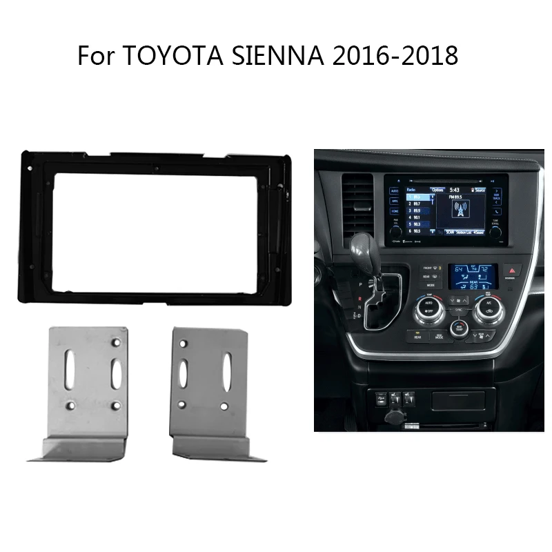 9 Inch Android Car Radio Frame Kit For TOYOTA Sienna 2016-2018 Auto Stereo Center Console Holder Fascia Trim Bezel Faceplate