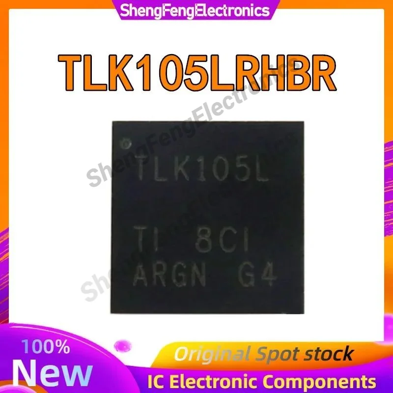 

TLK105LRHBR TLK105LR QFN новые оригинальные электронные компоненты IC