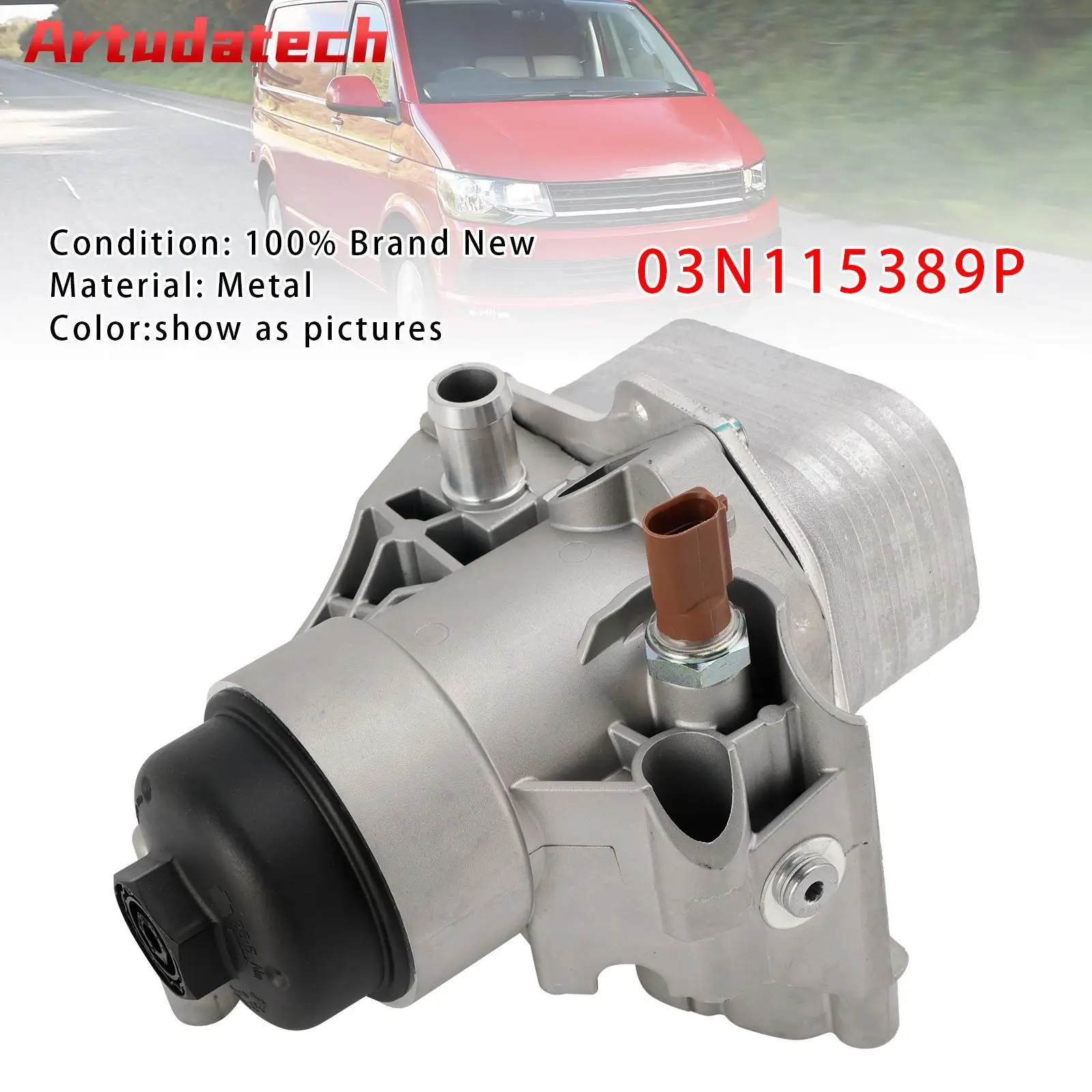 

Artudatech 03N115389P Oil Filter Housing Oil Cooler For VW Multivan VI Transporter T6 03N117021 03N 115 389 P 03N 115 562