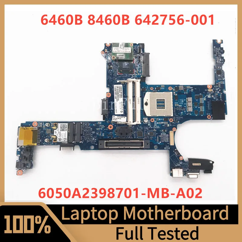 642756-001 642756-501 642756-601 Mainboard For HP 8460P 6460B Laptop Motherboard 6050A2398701-MB-A02 SLJ4P 100% Full Tested Good