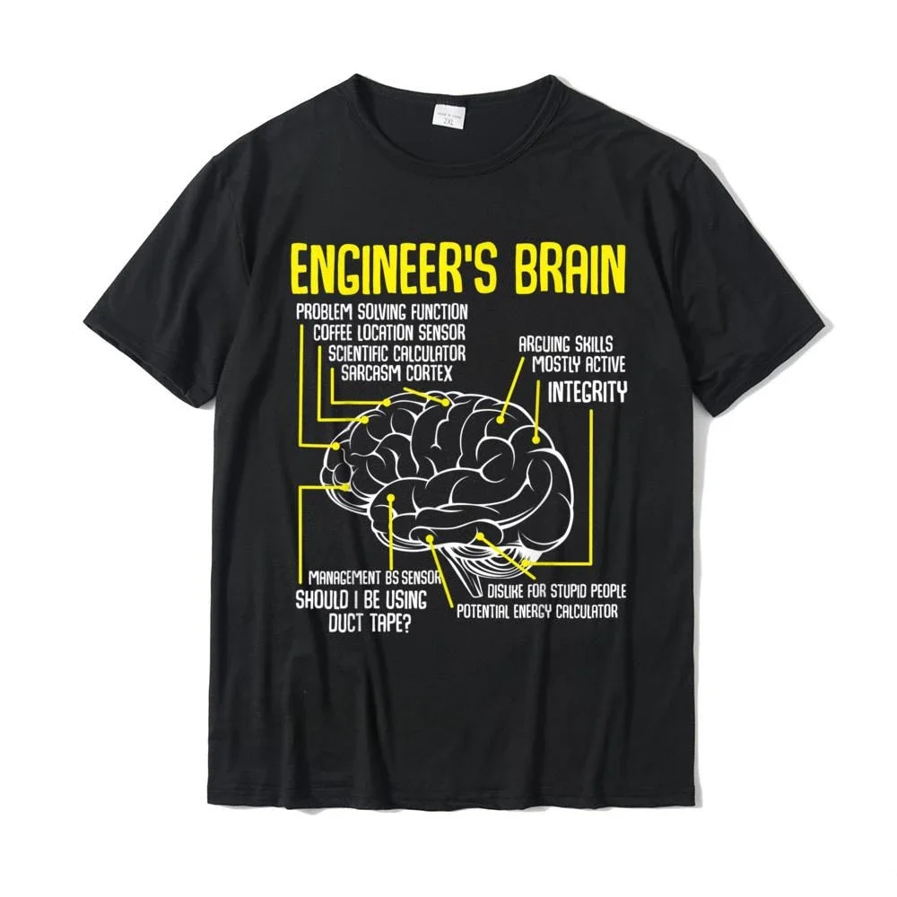 Arrival Engineers Brain Funny Engineering Games Process Funny T-Shirt Man Slim Fit Gift Tops Tees Cotton Tshirts Fitness Tight