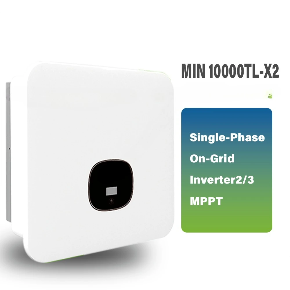 MIN 10000TL-X2 10KW 48V Single Phase On-Grid Solar Inverter  Controller IP66 Protection 98% Efficiency OLED Display
