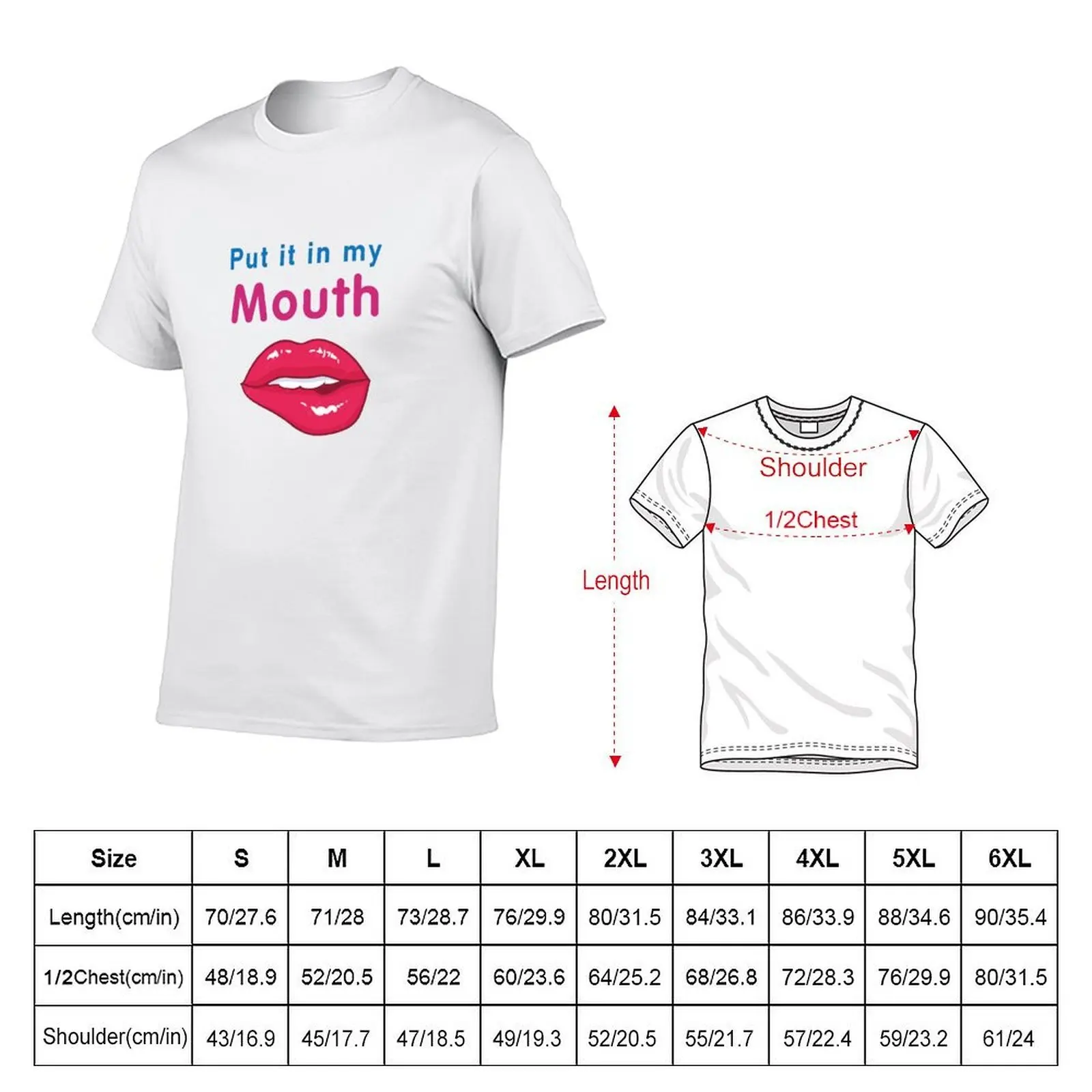 Put it in my Mouth T-Shirt oversized graphic tee cotton man t-shirts Men's clothing