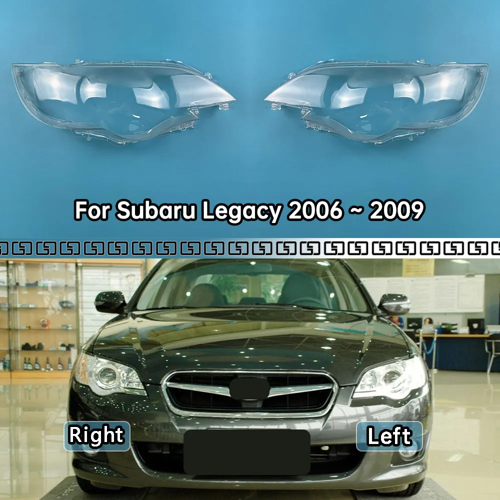 

For Subaru Legacy 2006 2007 2008 2009 Headlamp CoverTransparent Mask Headlight Shell Lens Plexiglass Replace Original Lampshade