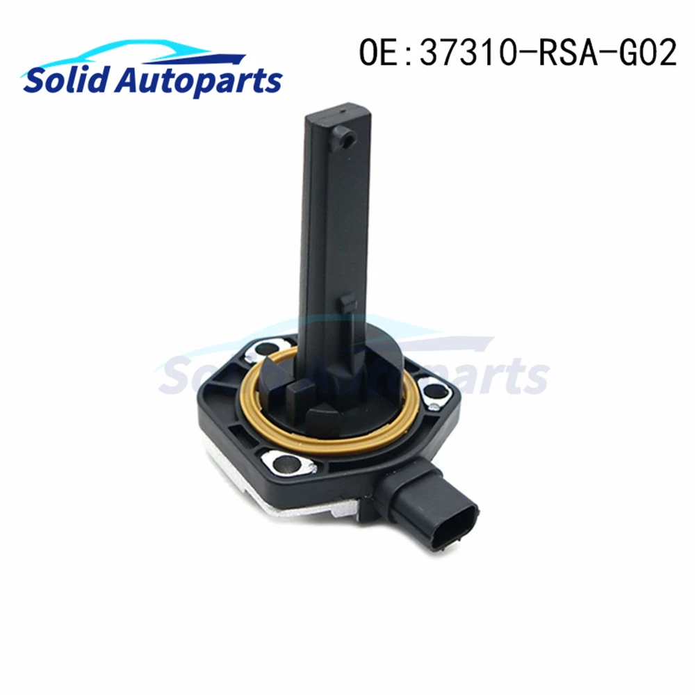 

37310-RSA-G02 Engine Oil Level Sensor 37310RSAG02 For Honda Accord CR-V CRX Civic Jazz FR-V Legend 1.6 1.8 2.2 For BMW 3 Series