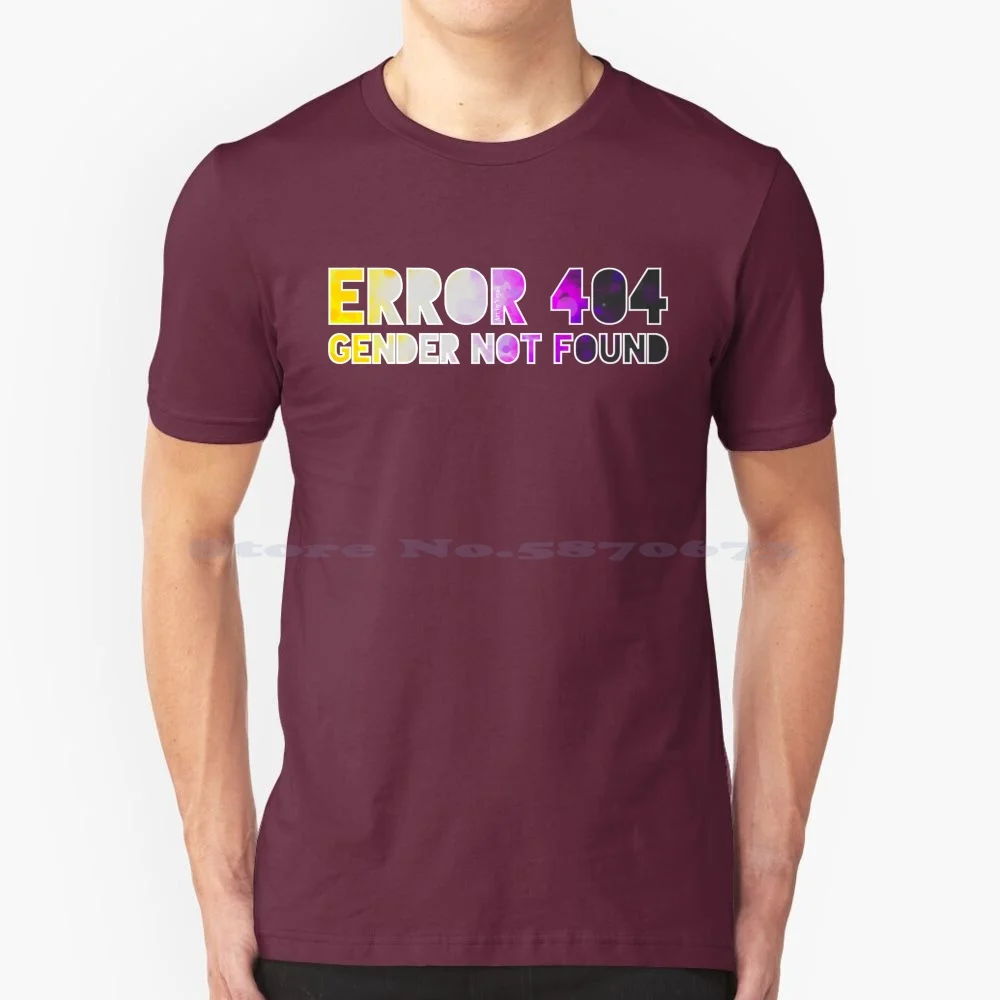 Copy Of Error 404-Gender Not Found Enby / White T Shirt 100% Cotton Tee Not Found Genderless Agender Genderqueer Error 404