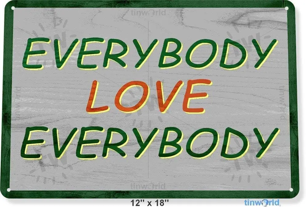 Tin Sign Everybody Love Everybody Semi Pro Jackie Moon Ele Rustic 70S Decor Vintage Tin Sign