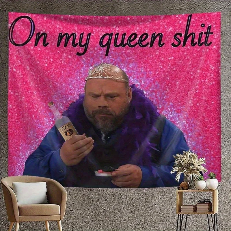 VIKAMA Funny Tapestry On My Queen Shit Internet Meme Wall Cloth Bedroom Party Background Wall Room Decoration