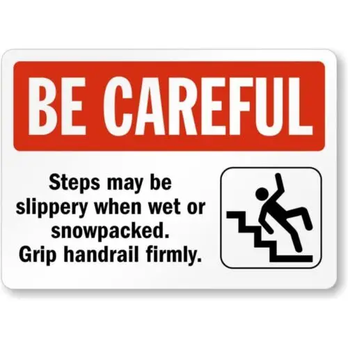 Be Careful Step Up Aluminum Weatherproof  Sign-Aluminum