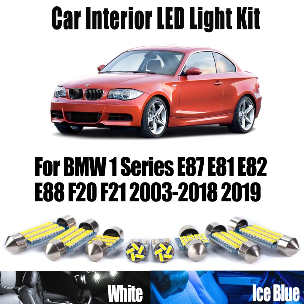 

Canbus LED Interior Dome Map Trunk Footwell Light Kit Canbus For BMW 1 Series E87 E81 E82 E88 F20 F21 2003-2019 Car Accessories