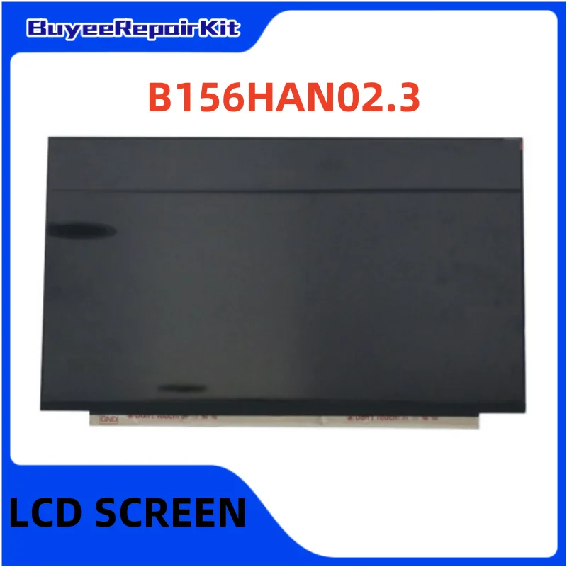 

Original 15.6 Inch B156HAN02.3 For MSI GF63 1920x1080 Display Matrix LCD Screen Matrix Panel FHD 30pins Matte 100% Tested