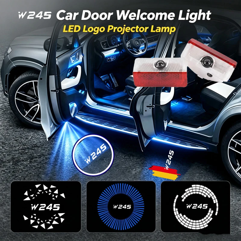 2PCS LED Car Door Welcome Courtesy Ghost Shadow Emblem Projector Lamps Decor For Mercedes Benz B Class W245 2009‑2011 Accessorry