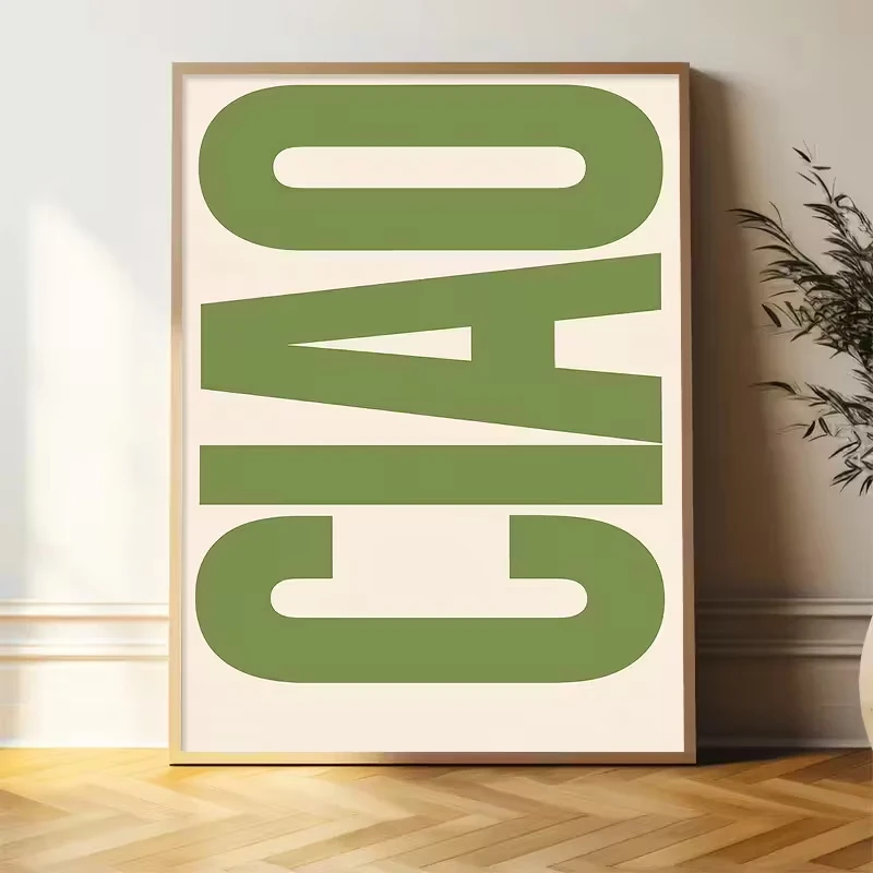

Minimalist CIAO Wall Art Green Font Canvas Poster Picture Wall Modern Italian Fashionable Living Room Room Home Decoration Print