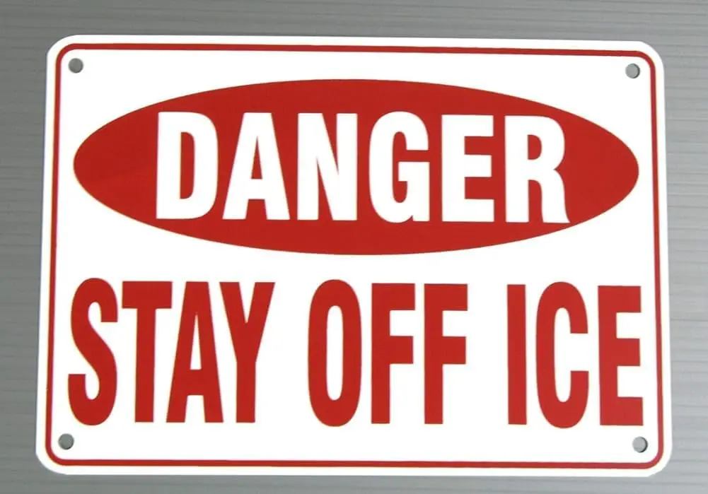 1p,Danger Stay Off Ice Warning Sign Metal Heavy Duty Aluminum Funny Tin Sign