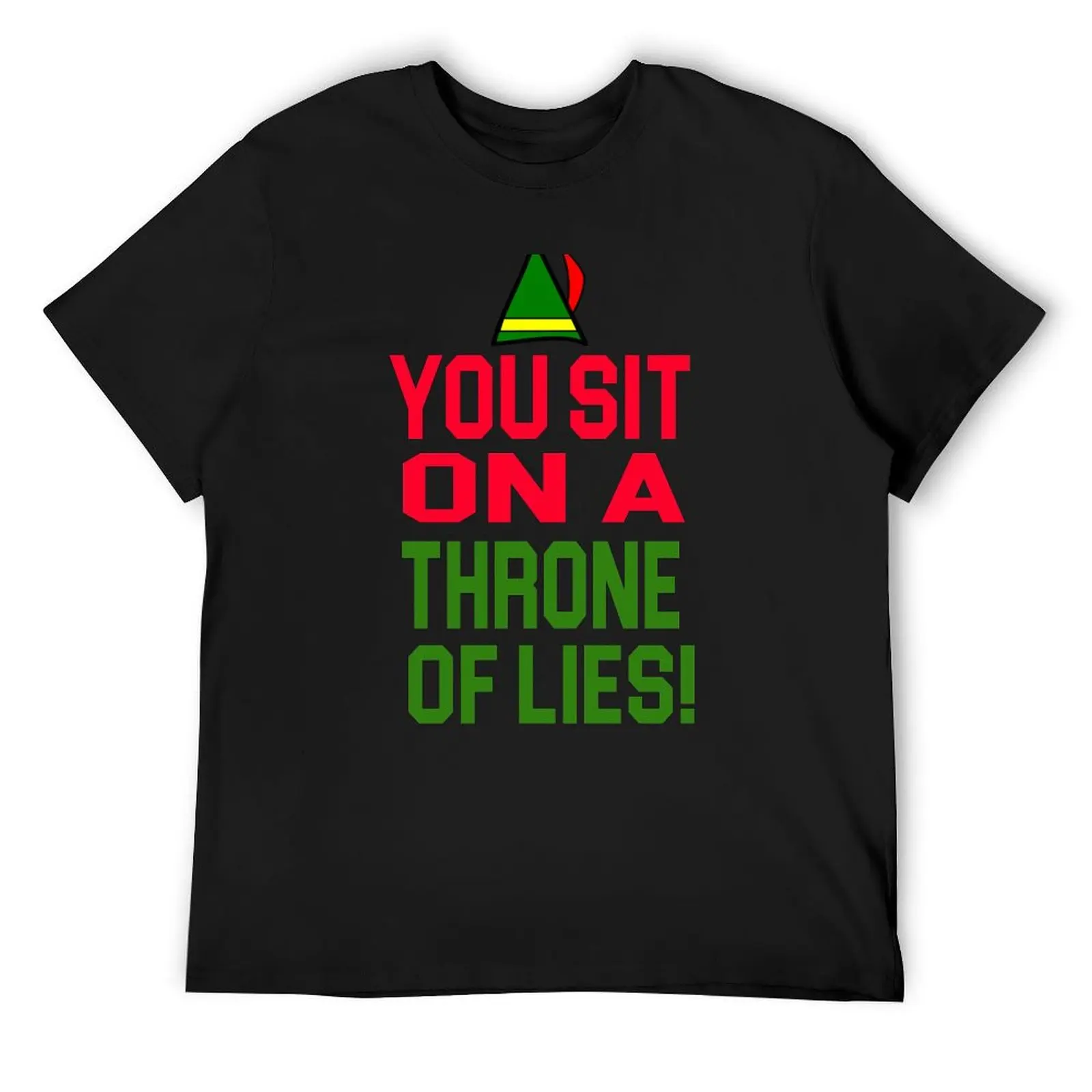 

Elf Quote - You Sit On A Throne Of Lies! T-Shirt sports fans graphics korean fashion mens vintage t shirts