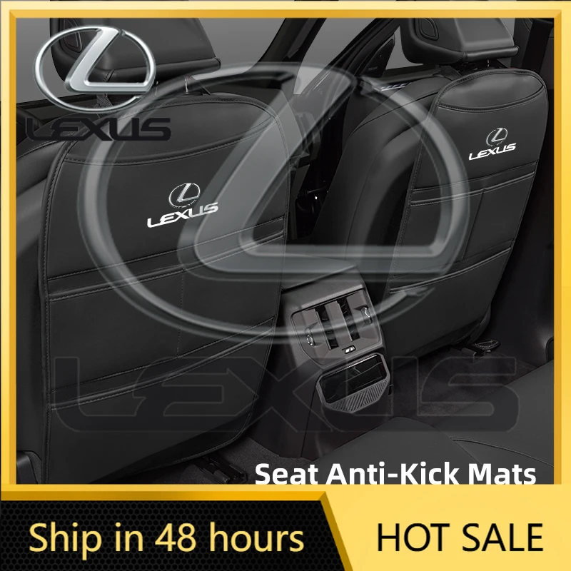 

2026 Hot Interior Stickers Car Seat Back Cover Protector Waterproof Leather Anti-Kick Pads For Lexus F SPORT ES RX NX LS UX LM L