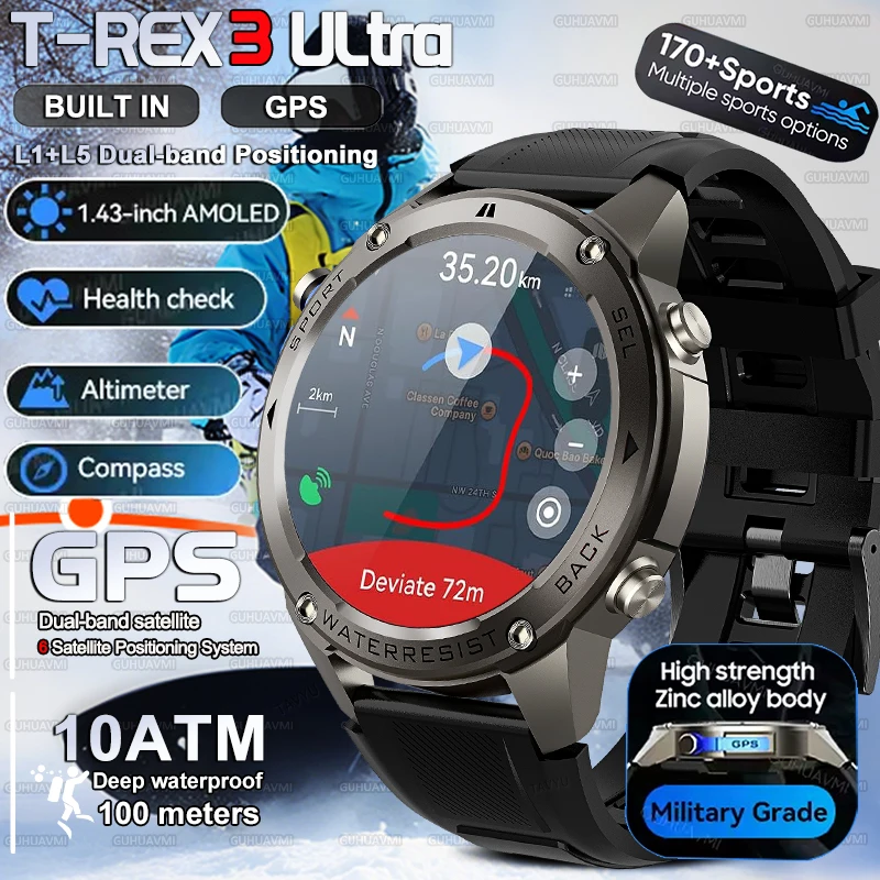 

2026 New T-REX3 Smart Watch 10ATM Waterproof Built in GPS Compass Altimeter Bluetooth call Sports Military Grade Smart Watch Men