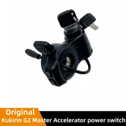 Original Kukirin G2 Master Throttle Assembly Electric Scooter Accelerator power switch single/dual drive switch integrated Parts