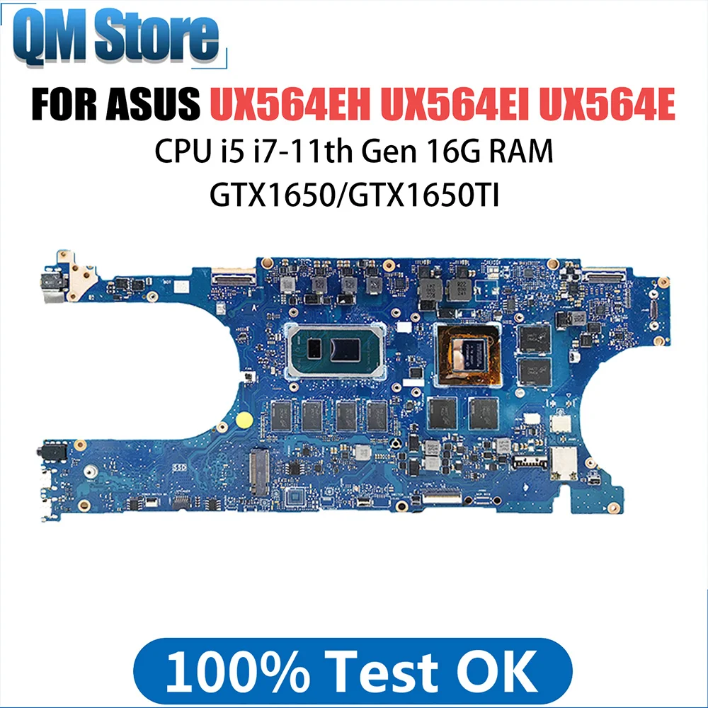 

Notebook Motherboard For Asus Zenbook Flip UX564EI UX564EH Q538EI Laptop Mainboard i7 11th CPU 16G RAM GTX1650 GTX1650TI