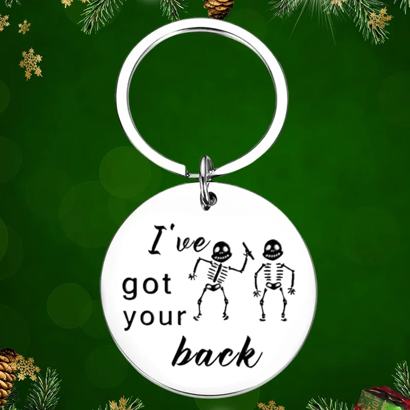 I‘ve Got Your Back Keychain Pendant Funny Skull Best Friend Gift Key Chains Brother Sister Daughter Son Birthday Gift