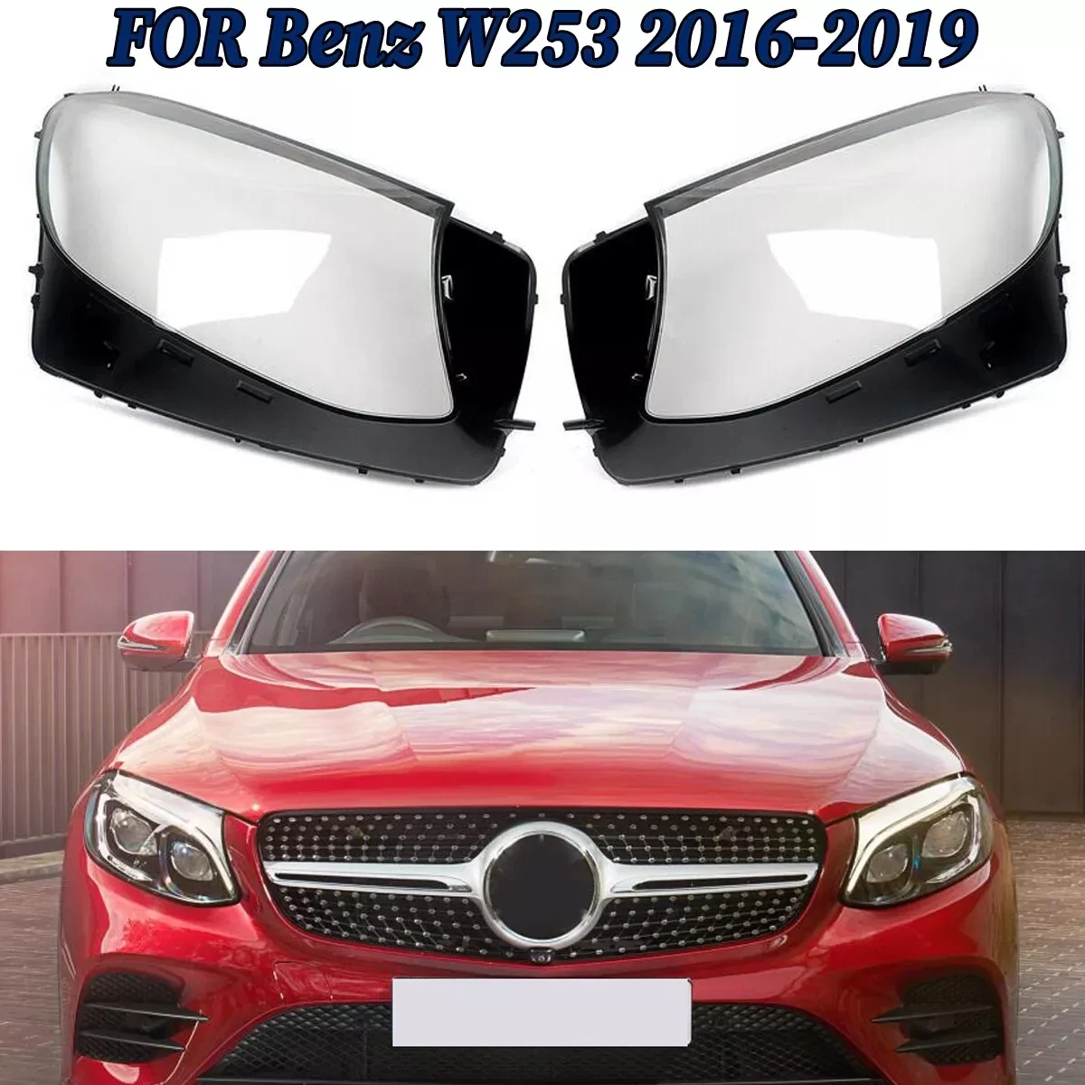 

For Mercedes-Benz GLC W253 GLC200 GLC260 GLC300 2016-2019 1Pc Left /Right Car Front Headlight Cover Clear Headlight Lens Shell