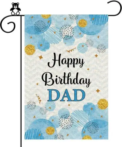 Happy Birthday Dad Garden Flag, Best Father Gift Birthday Vertical Garden