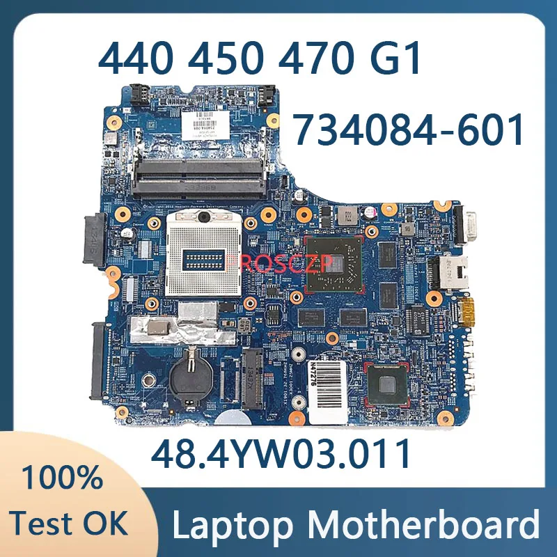 

734084-601 734084-501 734084-001 Mainboard For HP 440 450 470 G1 Laptop Motherboard 12241-1 48.4YW03.011 Motherboard For HP