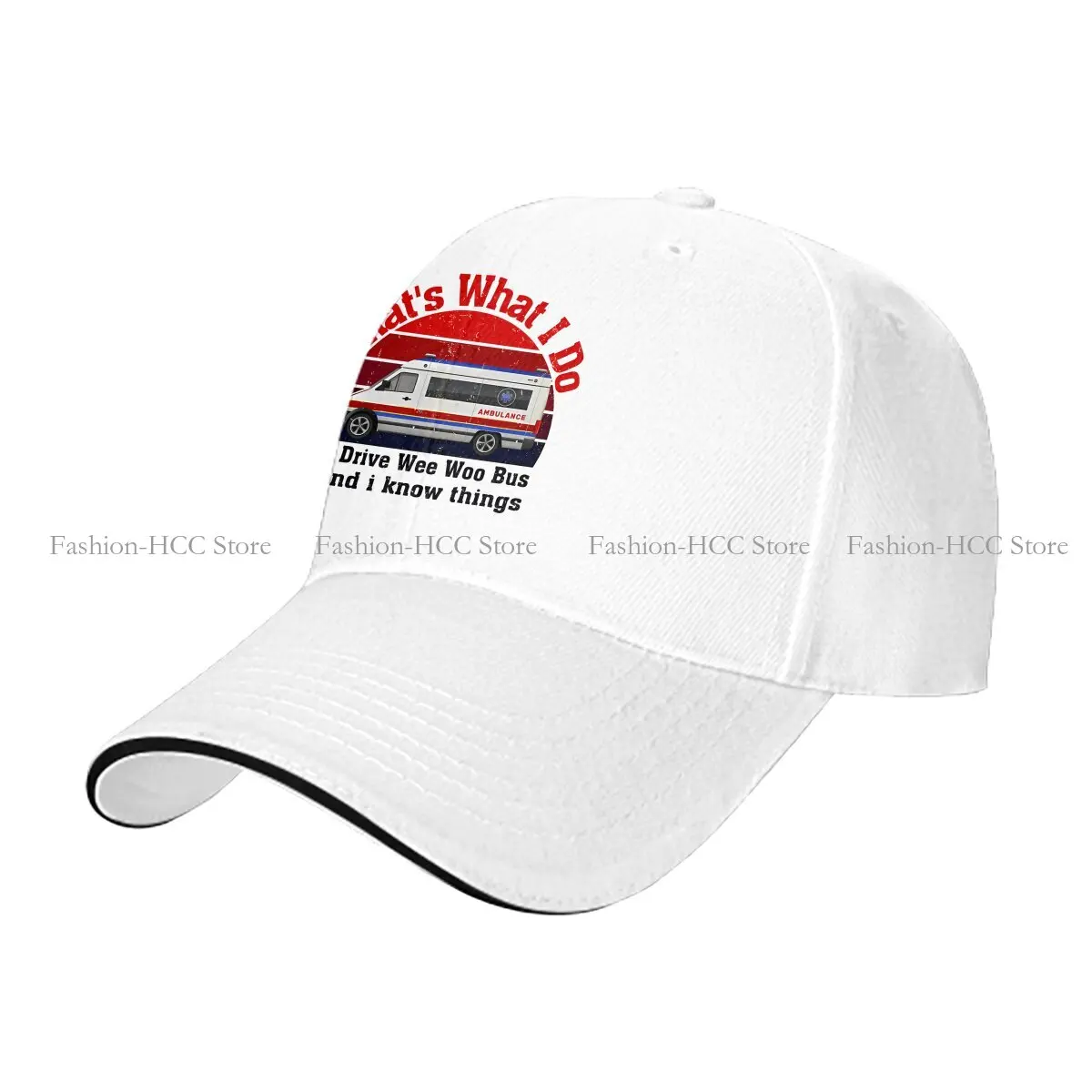 Men's Baseball Cap That's What I Do I Drive Wee Woo Bus I Know Things Cool Trucker Snapback Caps Dad Hat Ambulance Ambulances