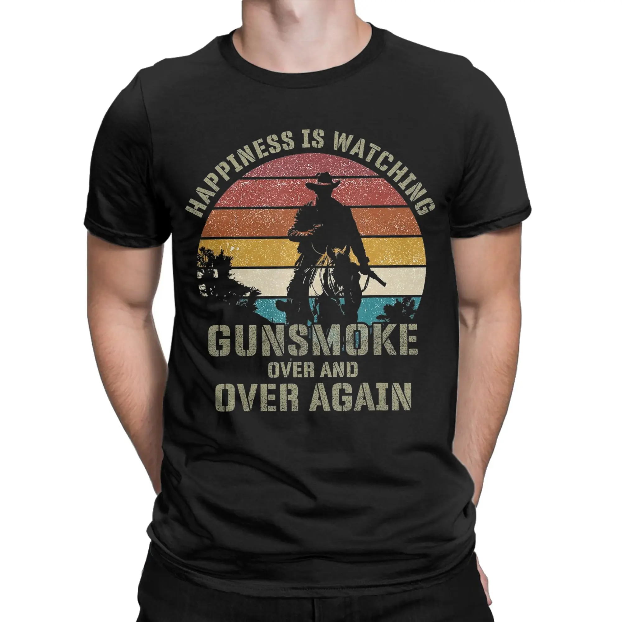 Happiness Is Watching Gunsmoke Over And Over Again Men T Shirt  Novelty Tee Shirt Short Sleeve Crewneck T-Shirts Cotton Clothes