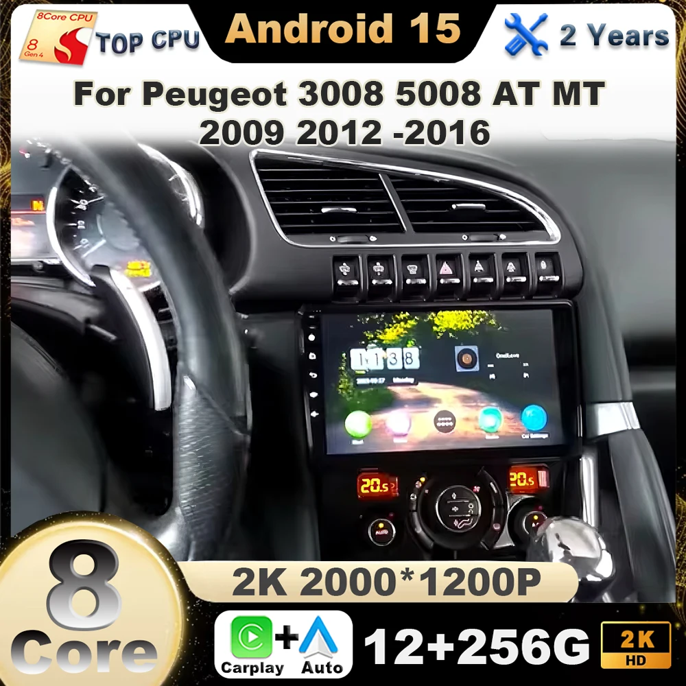 Autoradio Android Carplay pour Peugeot 3008 5008 AT MT 2009 2012 - 2016 Lecteur multimédia Navigation GPS Android Auto Écran 2K 1