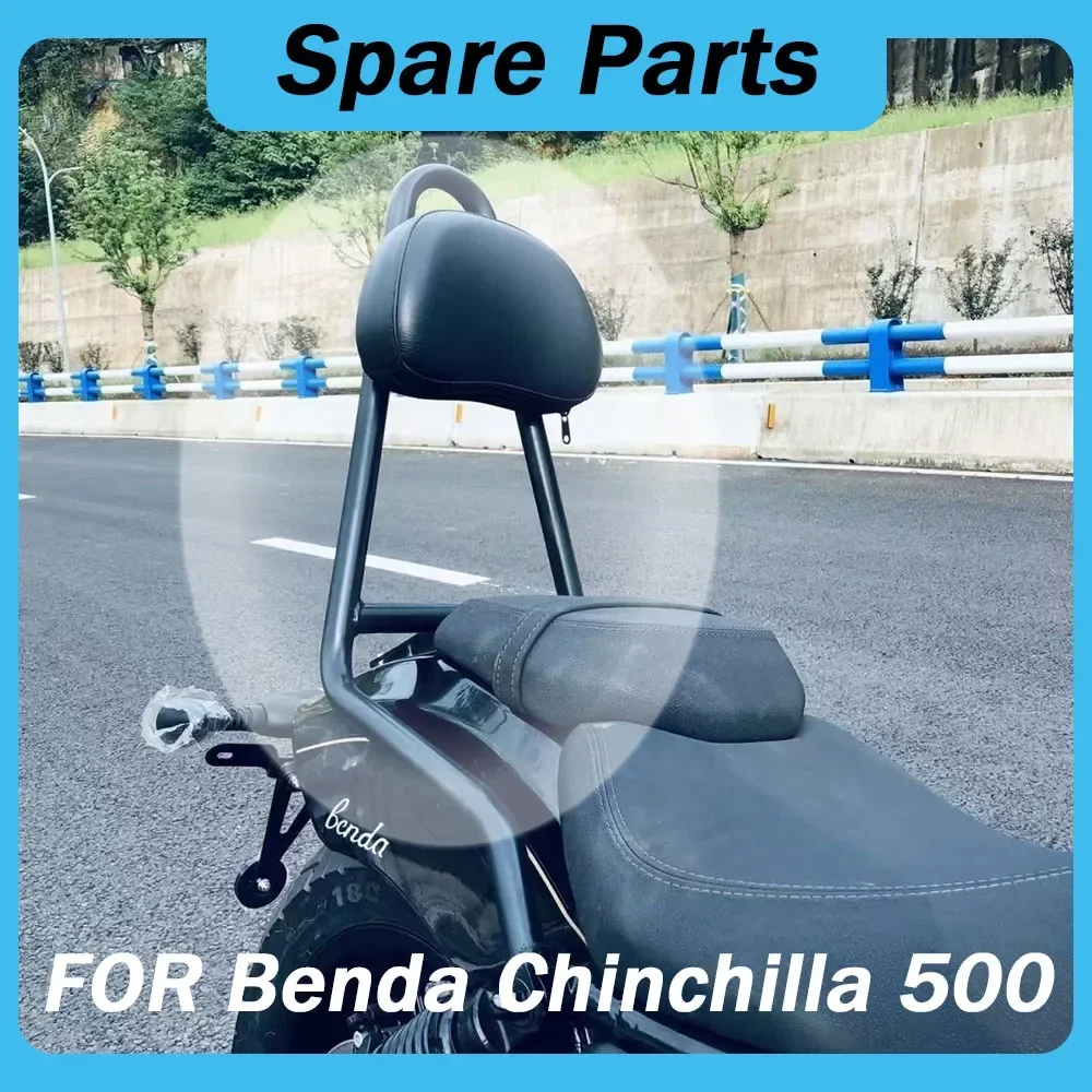 

New Motorcycle Accessories Backrest Rear Passenger Backrest For Benda Chinchilla 500 Chinchilla500 500Chinchilla