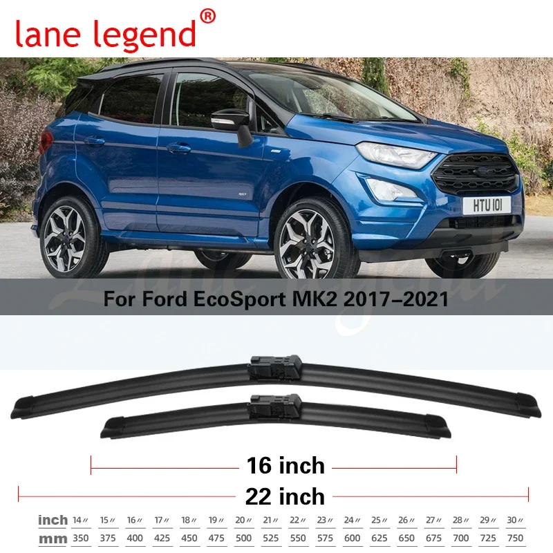 For Ford Ecosport MK2 II 2017-2021 Car Front Rear Wiper Blades Soft Rubber Windscreen Wipers Auto Windshield 22\