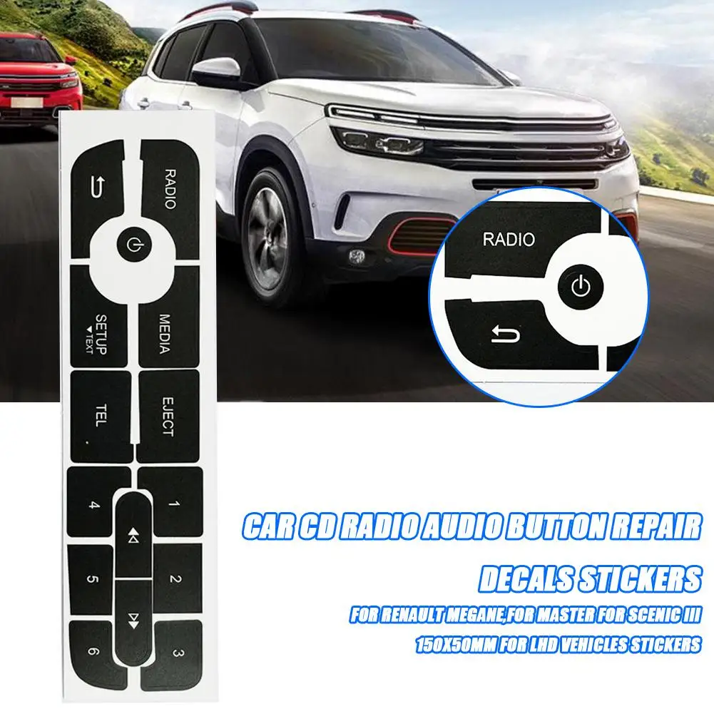 Car CD Radio Audio Button Repair Decals Sticker For Renault Megane FOR Master FOR Scenic 3 150X50MM For LHD Vehicles Sticker