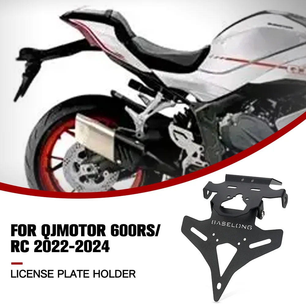 FOR QJMOTOR 600RS / RC 2022-2023-2024 Motorcycle Rear Tail Tidy Number License Plate Holder Motorcycle Fender Eliminator Kit