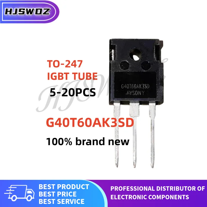 5/10/20PCS G40T60AK3SD CRG40T60AK3SD G40T60 TO-247 IGBT tube for Inverter welding machine NEW