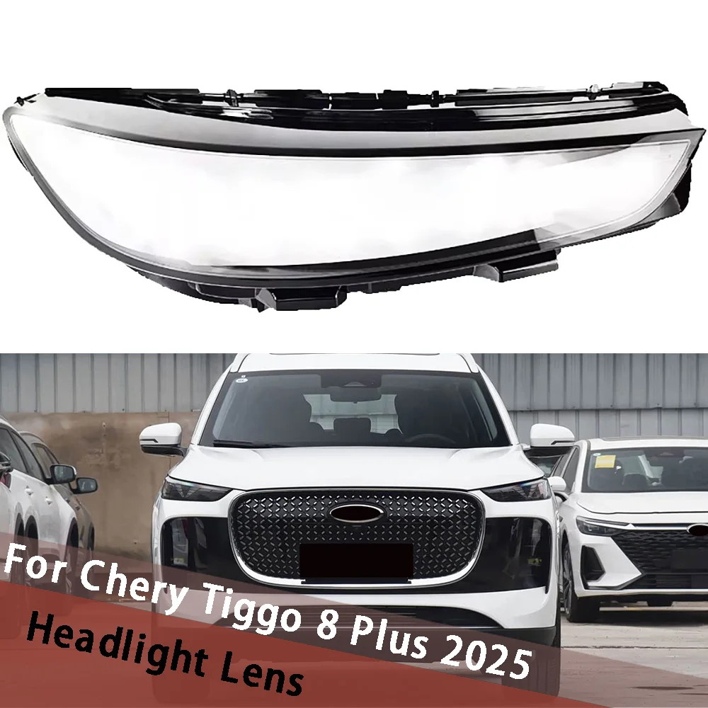 

For Chery Tiggo 8 Plus 2025 Car Headlamp Housing Transparent Mask Cover Headlight Shell Plexiglass Replace Original Lens Caps