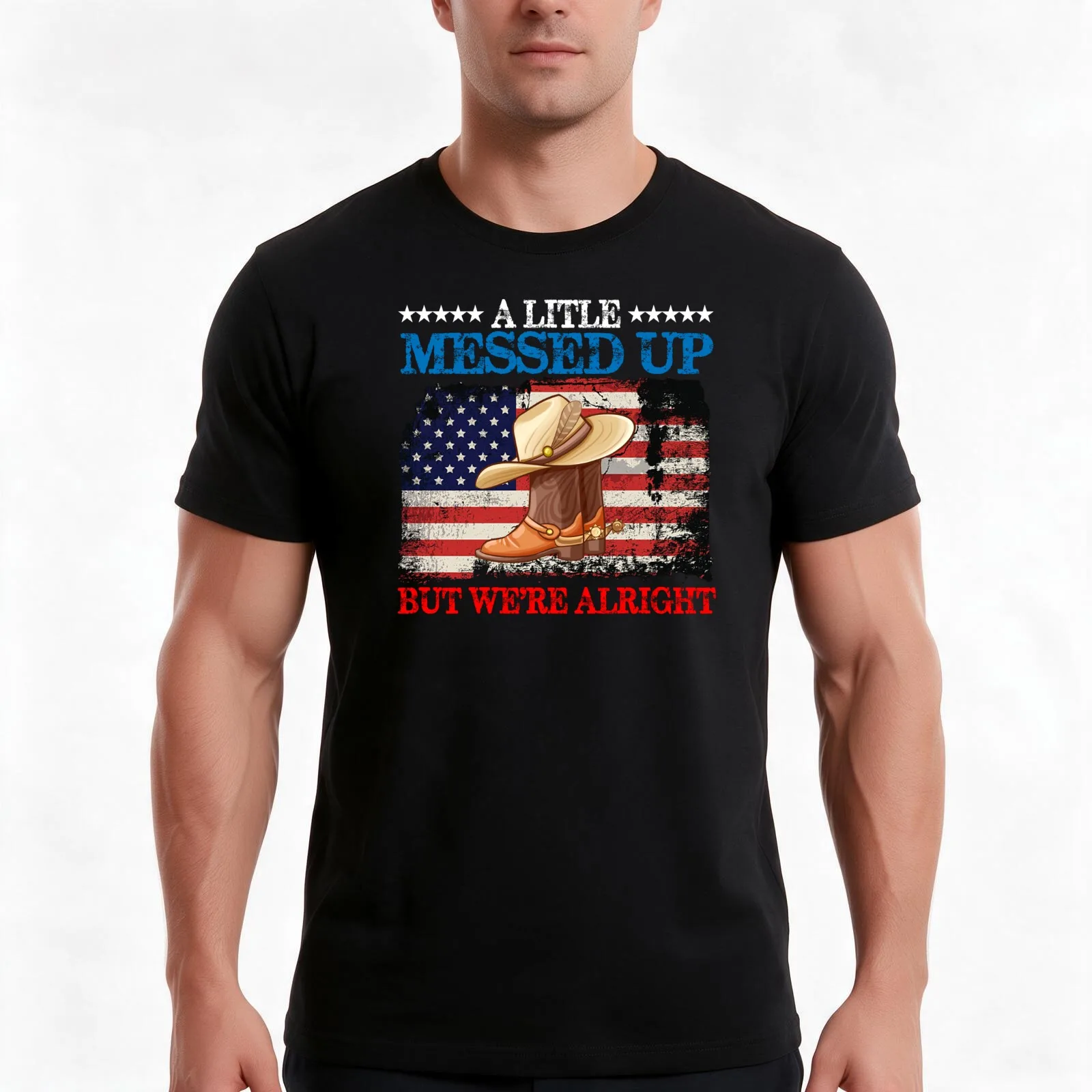 A Little Messed Up But We're Alright Cowboy Hat USA FLag T-Shirt, Summer Casual Cotton Tee, Oversized Streetwear Tops