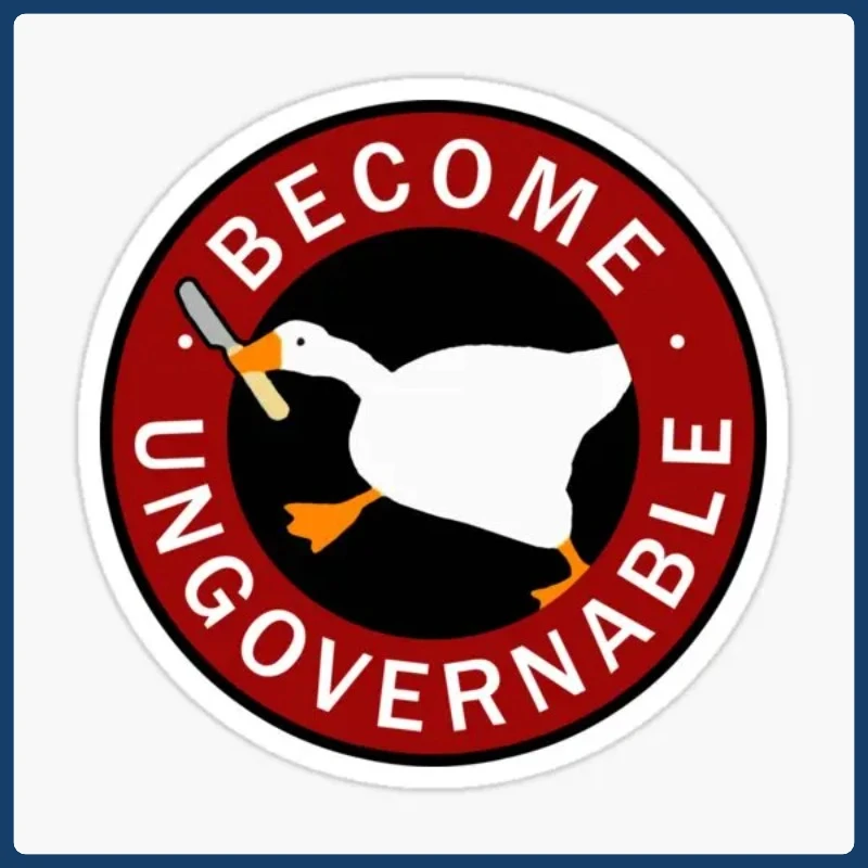 

Become Ungovernable Goose Stickers for Anime Stickers Wall Print Living Room Bumper Decorations Cute Background Kid 15CM PVC