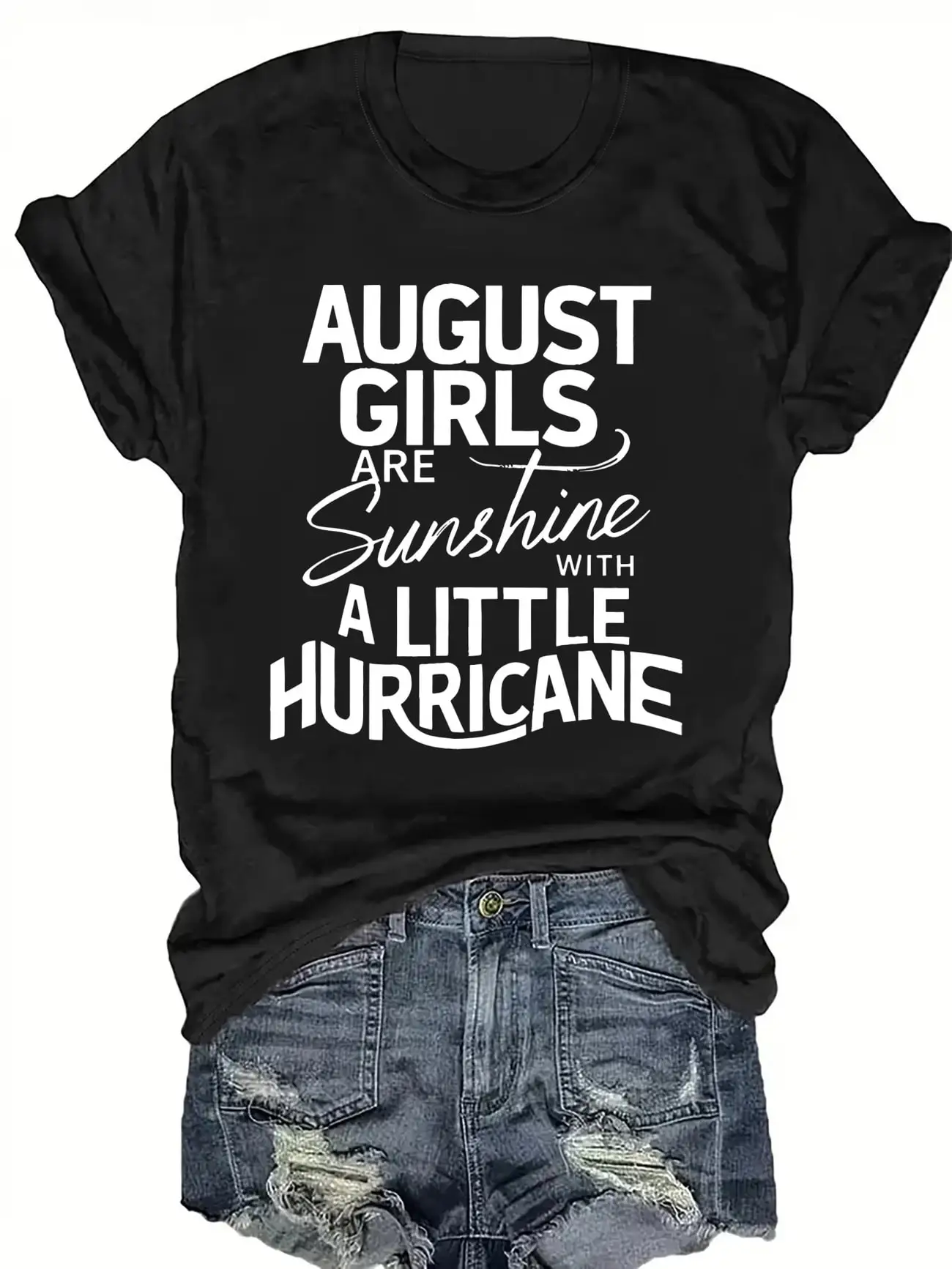 Women's Short Sleeve T-shirt August Girls Are Sunshine with A Little Hurricane Spring and Summer Aesthetic Clothes
