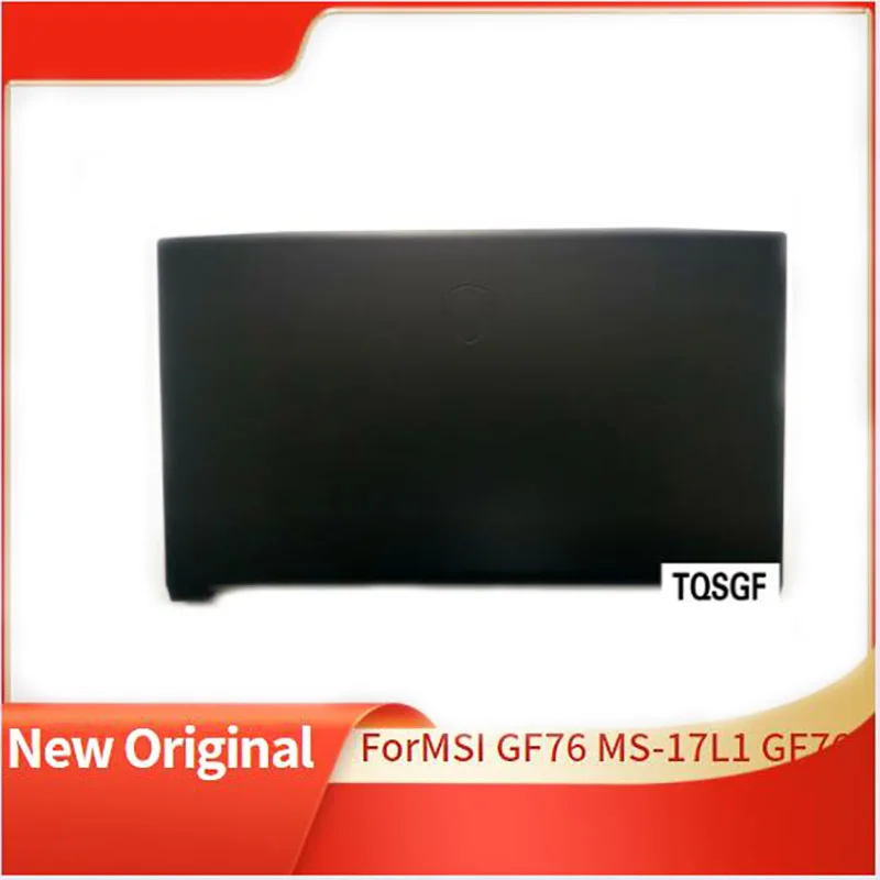 

Brand New Original LCD Back Cover For MSI GF76 MS-17L1 Black