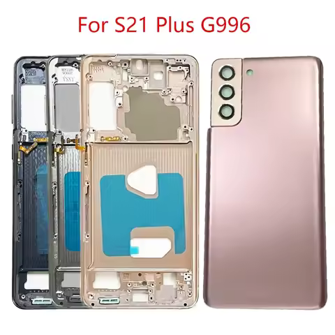 Housing Bezel For Samsung Galaxy S21 Plus s20+ G996 Middle Frame Battery Back Cover Phone LCD Frame Parts