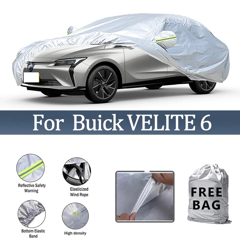 

For Buick VELITE 6 Car Cover Outdoor Protection Covers Snow Sunshade Waterproof Dustproof Exterior UV Car Accessories