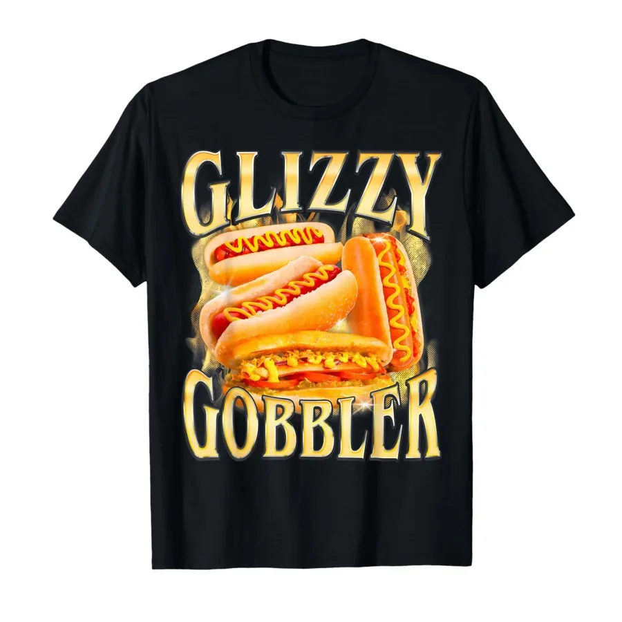 Funny Glizzy Gobbler Meme Hilarious Hot Dog Glizzy Lovers T-shirt For Men Women 100% Cotton T Shirts Short Sleeve Tops 0720-1