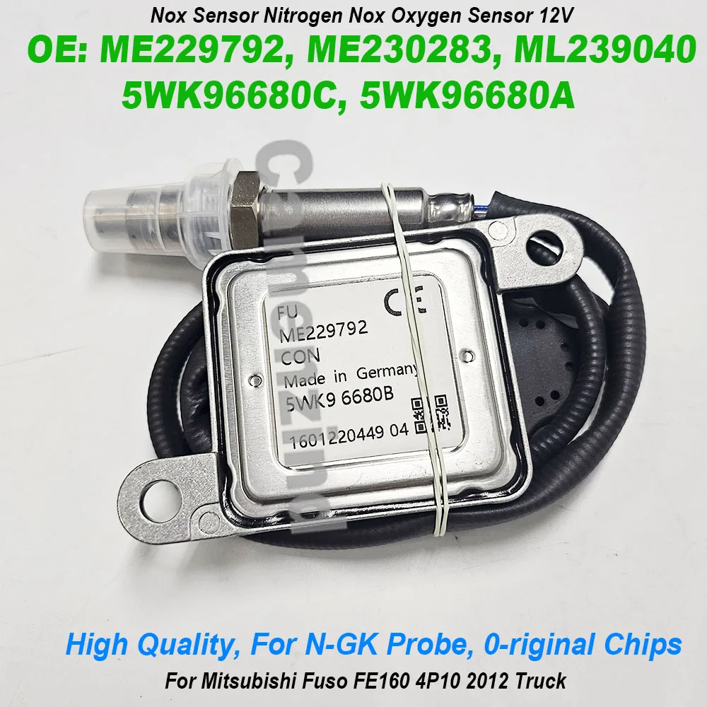 

ME229792 ME230283 ML239040 5WK96880B 5WK96680C 5WK96680A Nox Sensor NEW For Mitsubishi Fuso FE160 4P10 2012 Truck