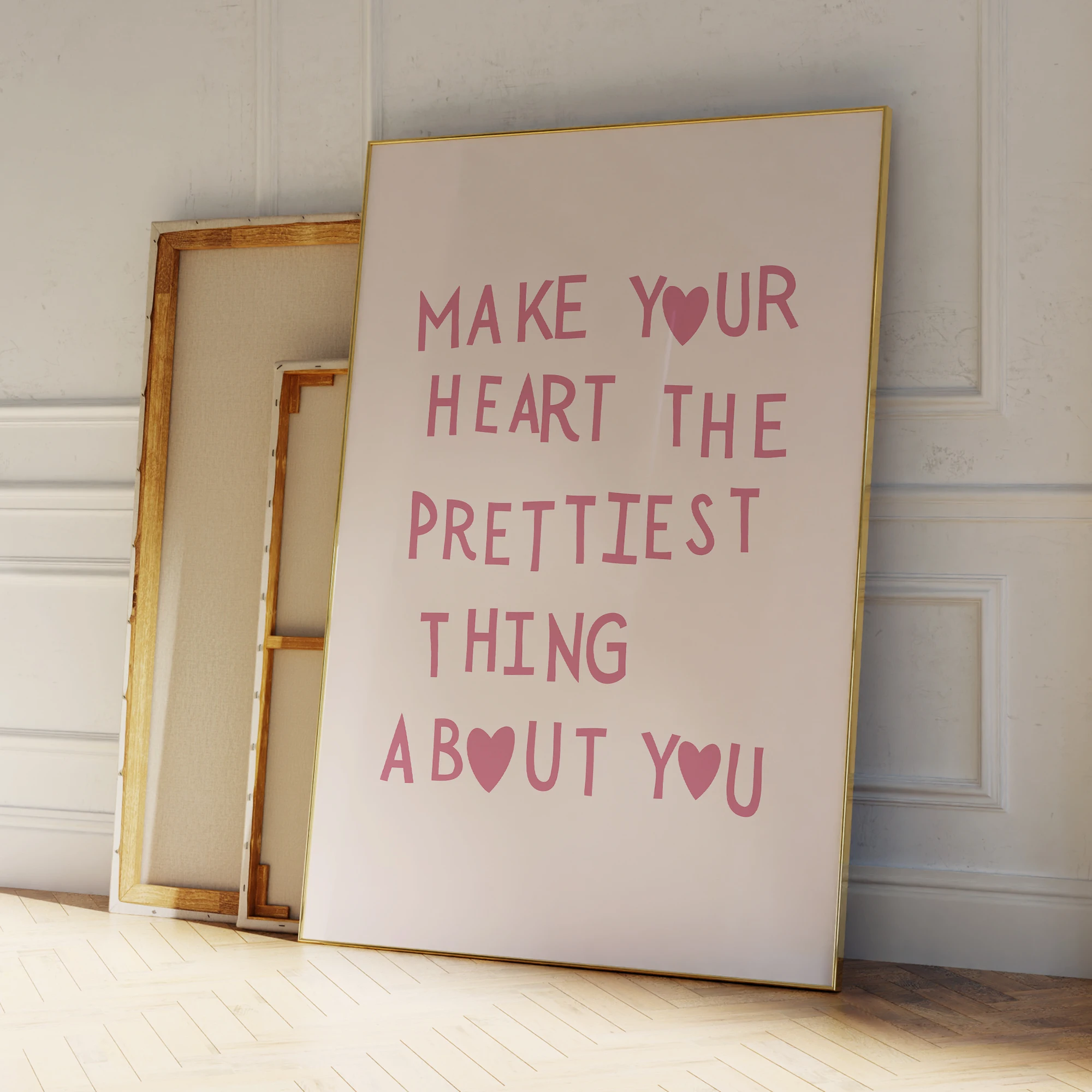 „Make Your Heart The Most Prettest Thing About You“, Wandkunstdrucke, Leinwandgemälde, Poster, Bild für Wohnzimmer, Heimdekoration