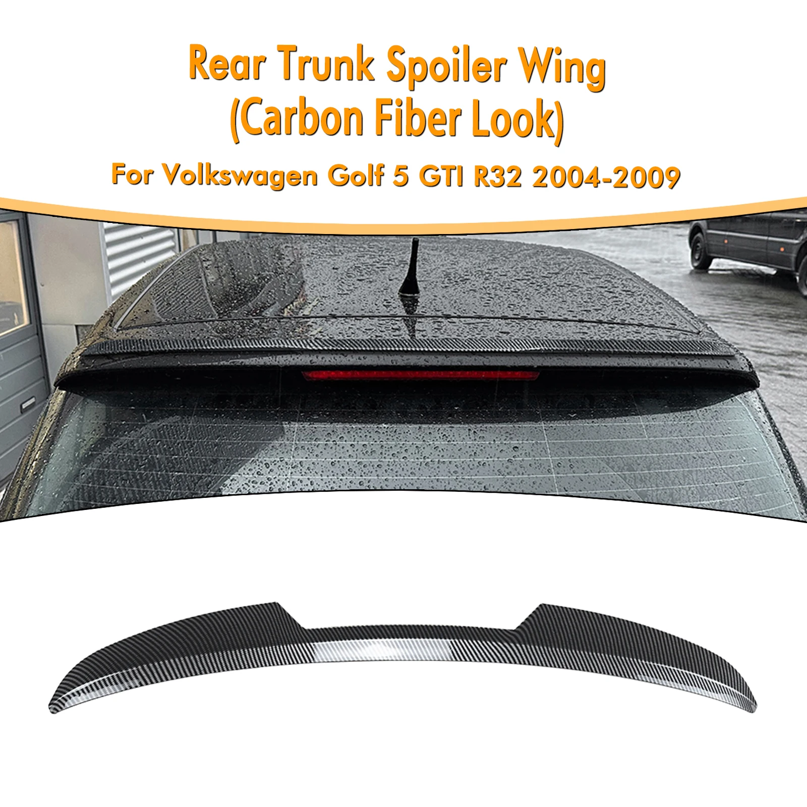 

For Volkswagen VW Golf 5 R32 MK5 GTI 2004-2009 Rear Trunk Lid Roof Spoiler Wing Carbon Fiber Look/Gloss Black Upper Splitter Lip