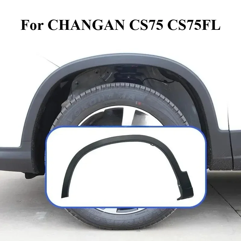 S301119-0210 S301119-0410 Original Wheel Eyebrow Wheel Protector Panel for CHANGAN CS75 CS75FL 2018-2021 Models