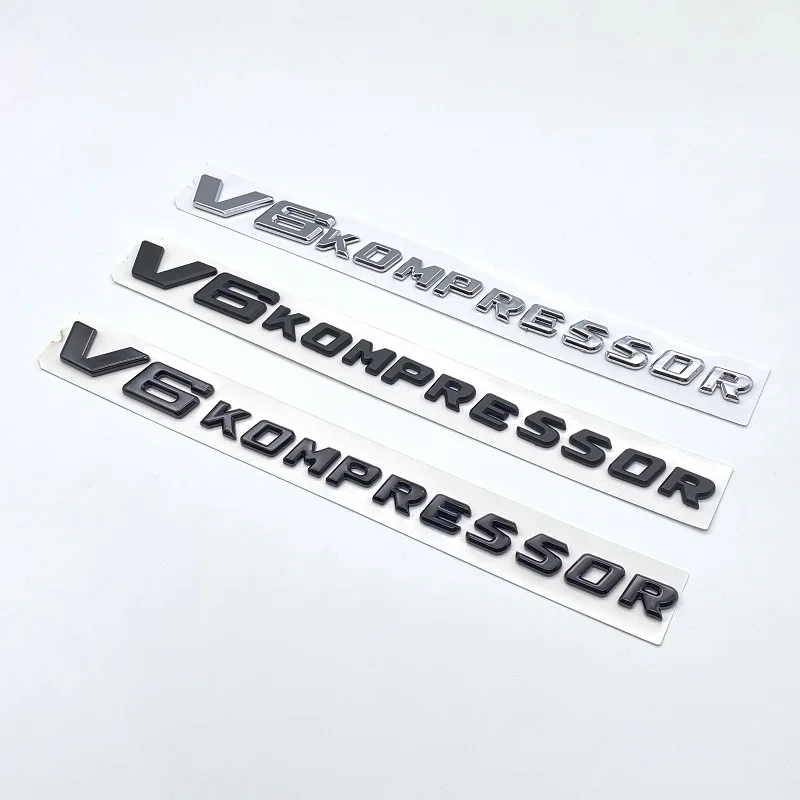 Car 3D Letters V6 KOMPRESSOR Logo Badge Emblem Sticker For  C180 C200 C230 CLK200 SLK200 SLK230 CLS350 E300 SL350