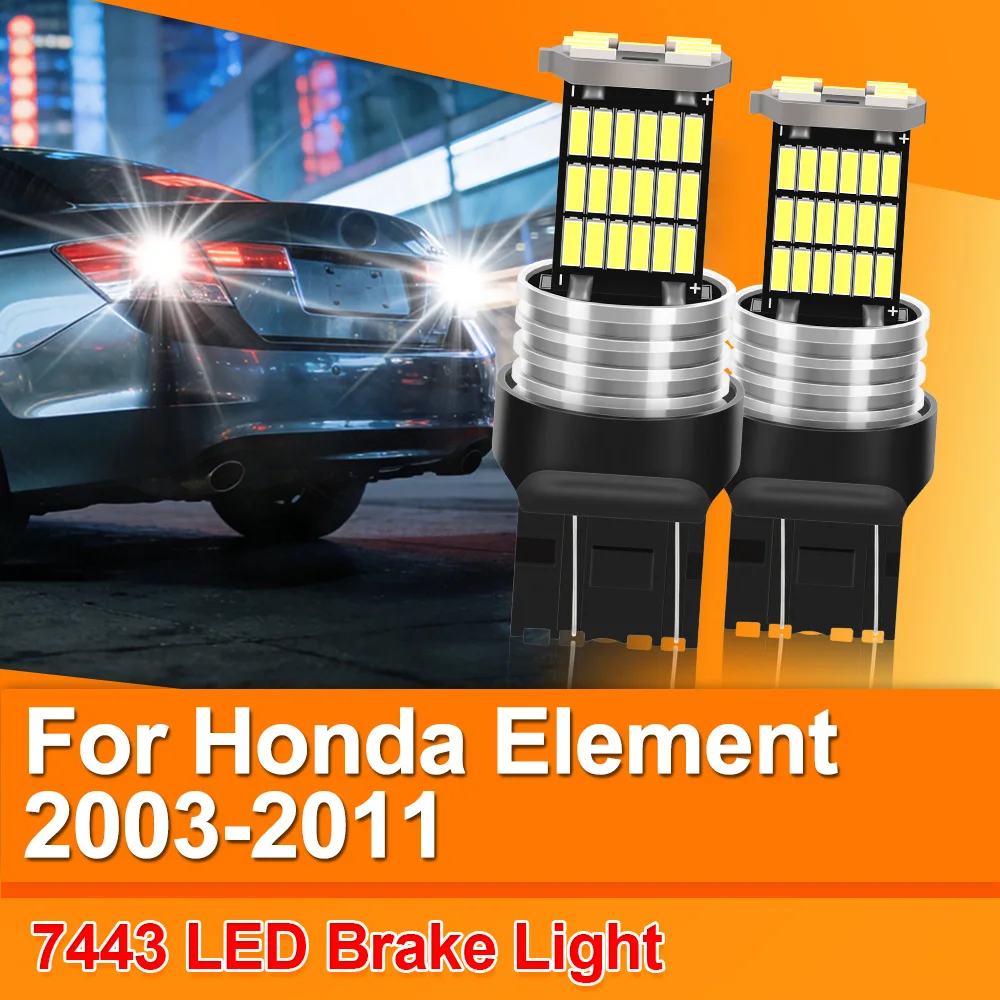 2PCS LED Brake Light Bulb Lamp W21/5W 7443 T20 Canbus For Honda  Element 2003-2011